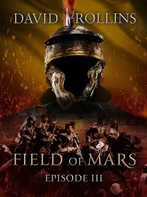 cover image of Field of Mars, Episode III